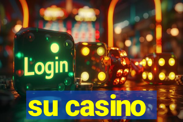 su casino