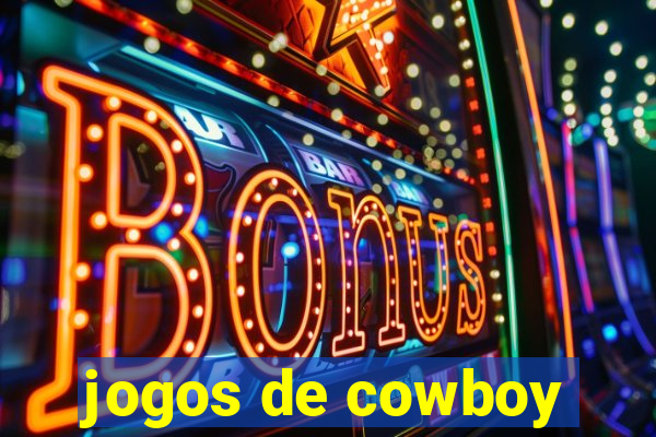 jogos de cowboy