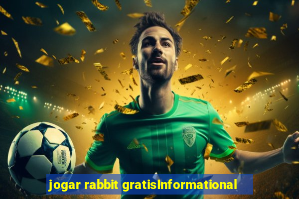 jogar rabbit gratisInformational