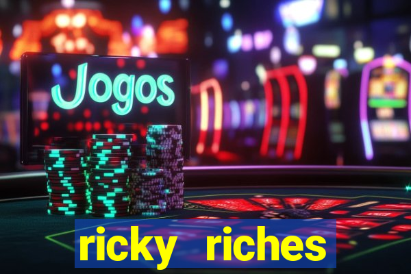 ricky riches booster reel slot