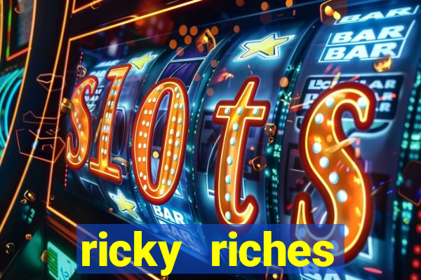 ricky riches booster reel slot