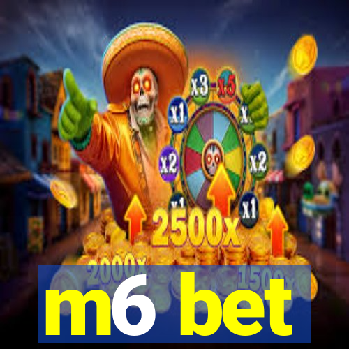 m6 bet