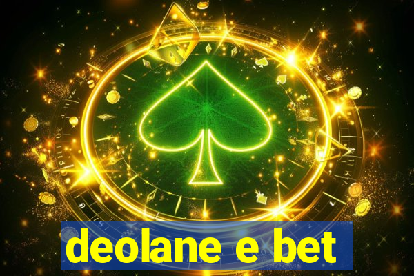 deolane e bet