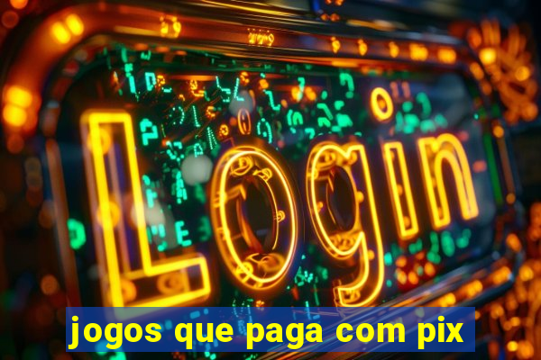 jogos que paga com pix