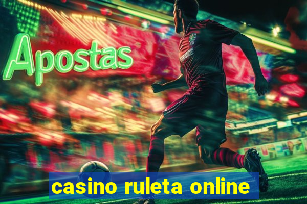 casino ruleta online