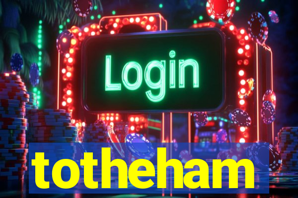 totheham