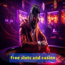 free slots and casino