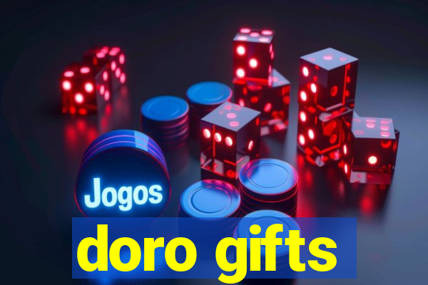 doro gifts