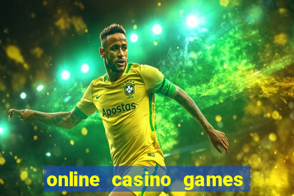 online casino games real money