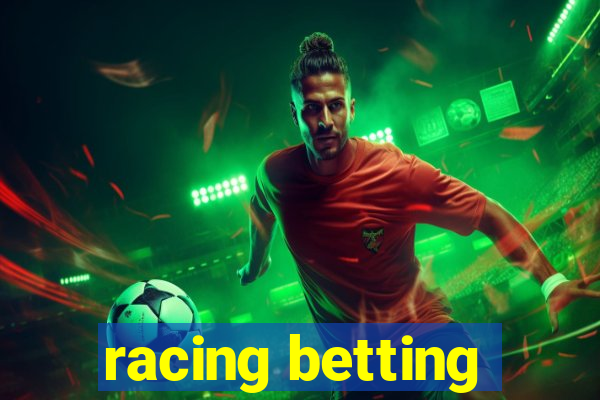 racing betting