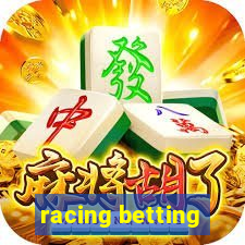 racing betting