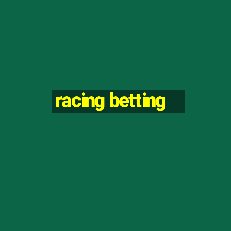 racing betting