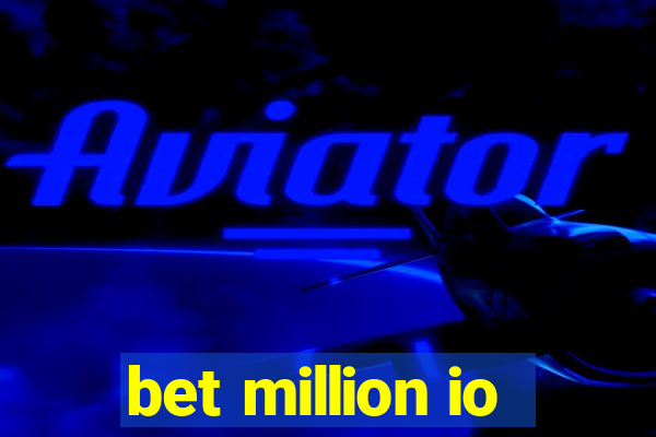 bet million io