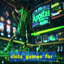 slots games for free online