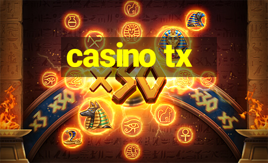 casino tx