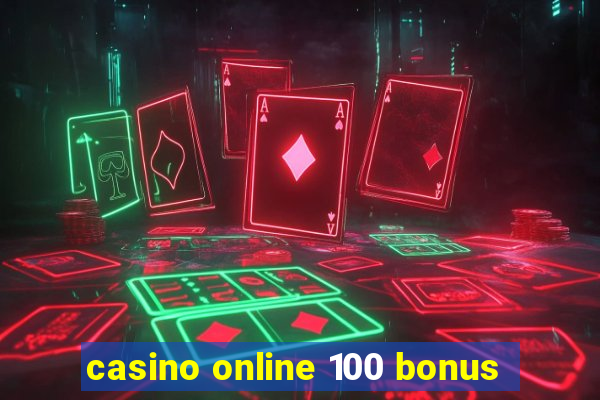 casino online 100 bonus