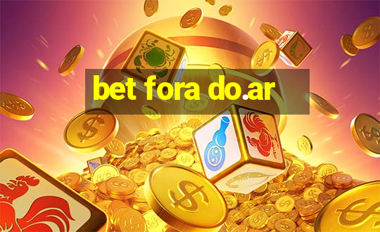 bet fora do.ar