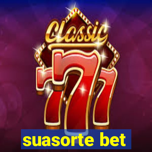 suasorte bet