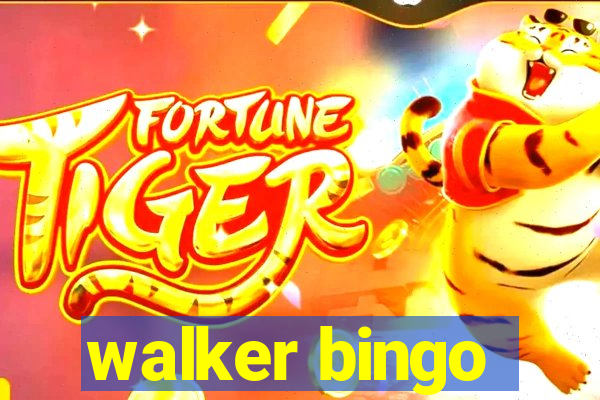 walker bingo