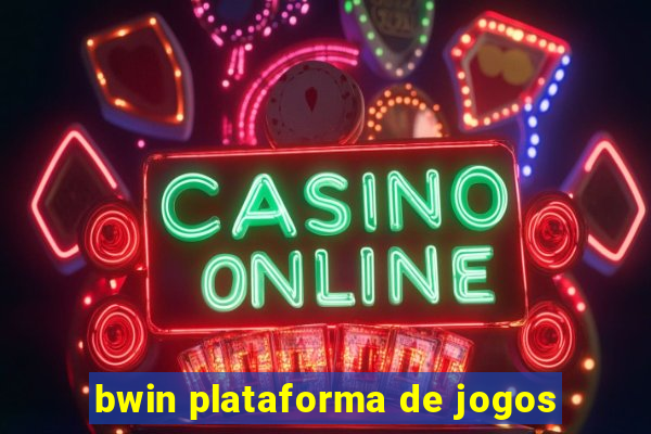 bwin plataforma de jogos