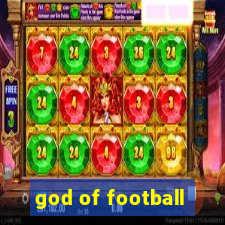 god of football