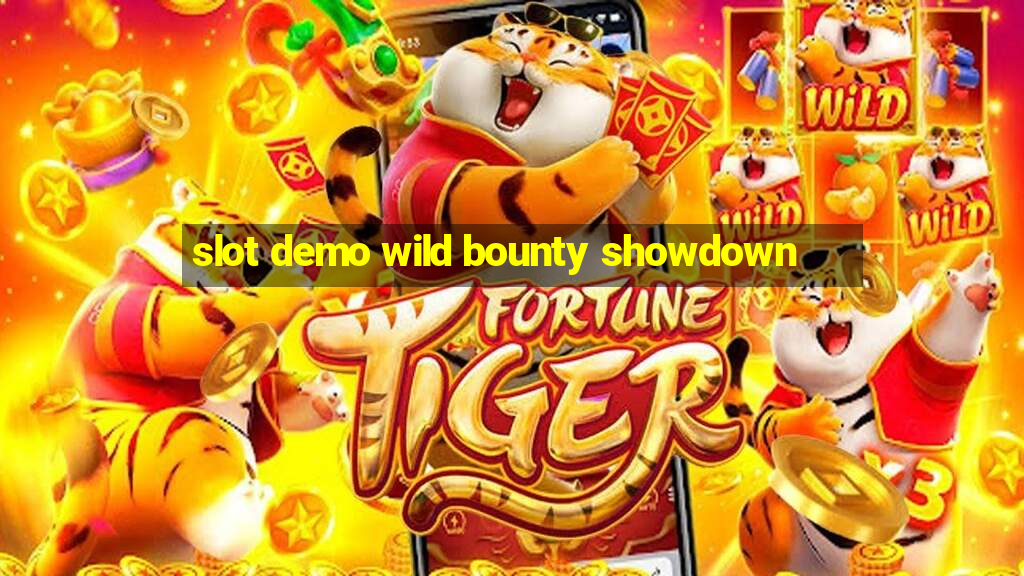 slot demo wild bounty showdown