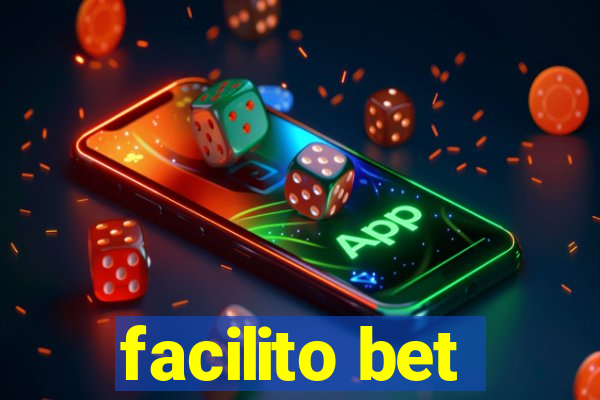 facilito bet