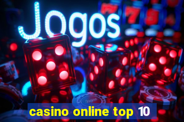 casino online top 10