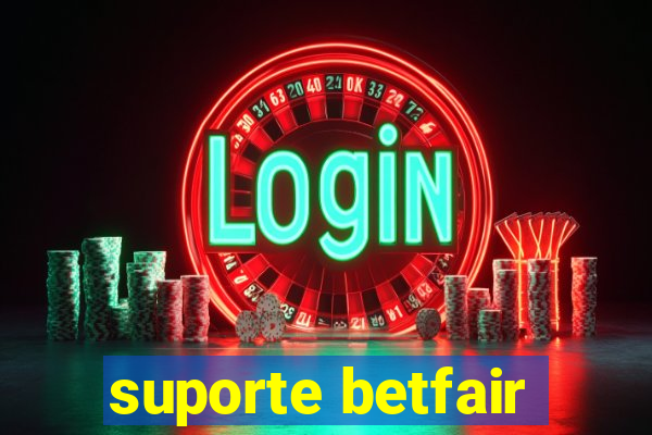 suporte betfair