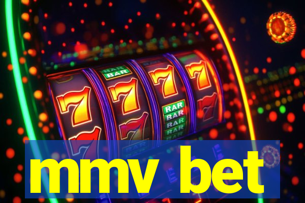 mmv bet