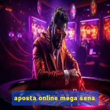 aposta online mega sena