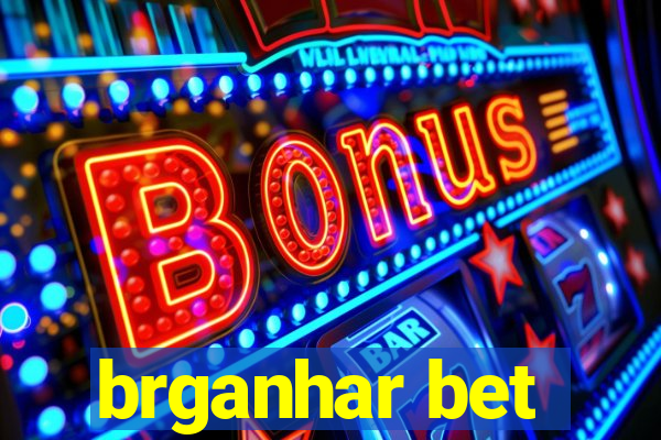 brganhar bet