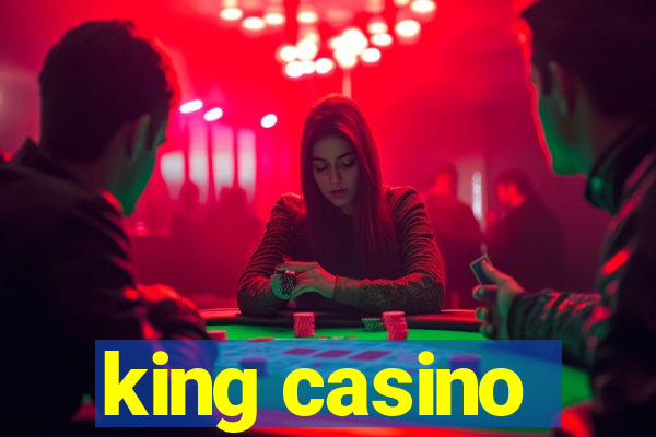 king casino