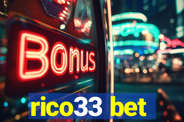 rico33 bet