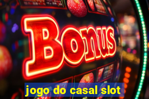 jogo do casal slot