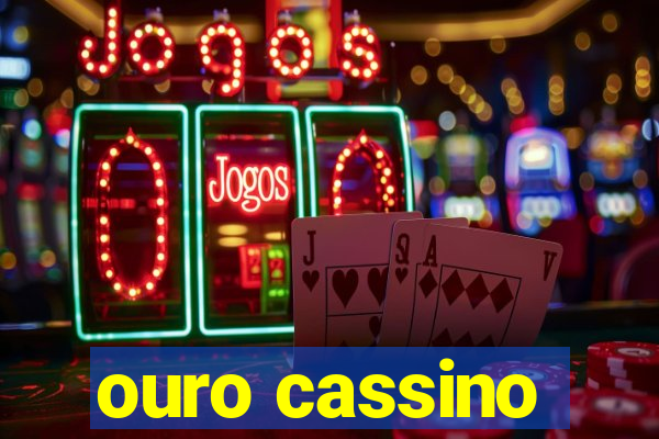 ouro cassino