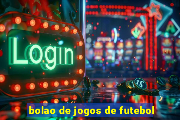 bolao de jogos de futebol