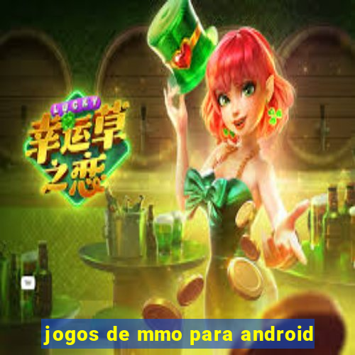 jogos de mmo para android