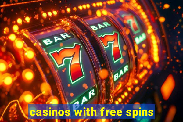 casinos with free spins