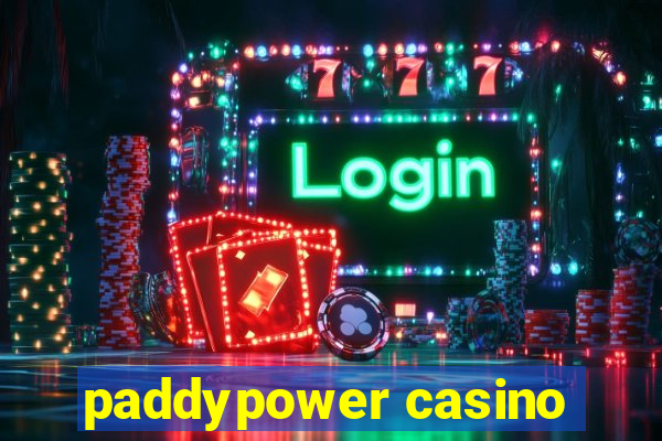 paddypower casino