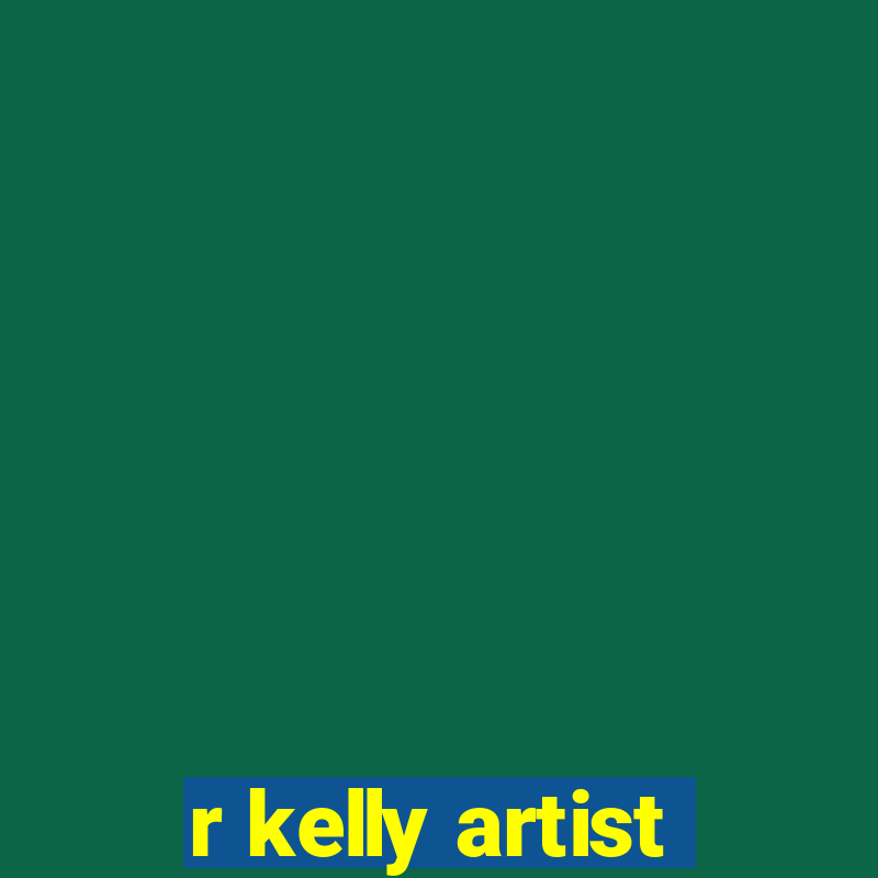 r kelly artist