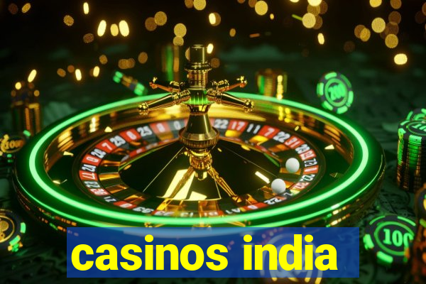 casinos india