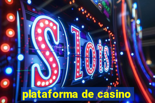 plataforma de casino