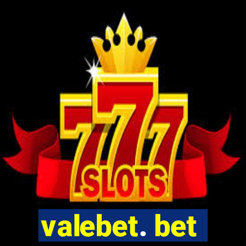 valebet. bet