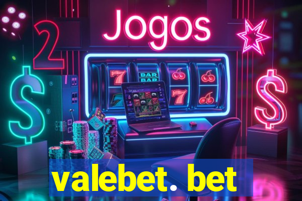 valebet. bet