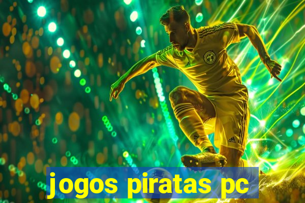 jogos piratas pc