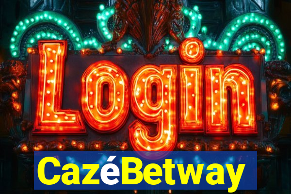 CazéBetway