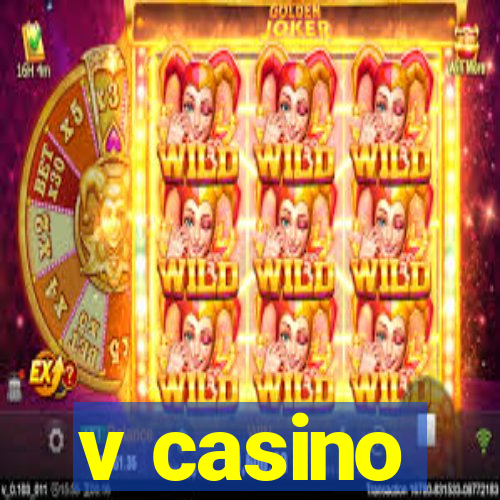 v casino