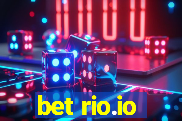 bet rio.io