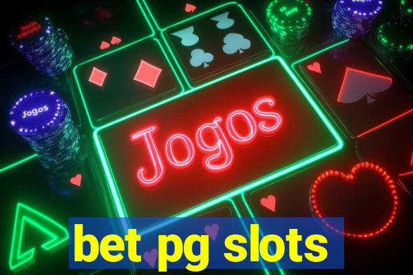 bet pg slots